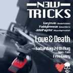 Old Dogs New Tricks @ Love and Death Belfast 24.08.19 - Vendetta Suite 8-10 Slot