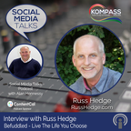 Episode #95 Interview with Russ Hedge from Marketing with Russ aka #RussSelfie