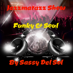 Jazzmatazz Funky Soul 237.7 by Dj Sassy Del Sol