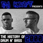 The History Of DnB: 2000 mixed by DJ KRPT