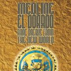 Medline - El Dorado : rare breaks from the new world part 2