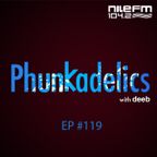 PHUNKADELICS with DEEB - EP #119