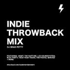 Indie Throwback Mix - DJ Brad Petty