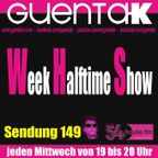 Week Halftime Show 100+49 mit Guenta K