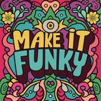 Make It Funky
