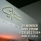 DJ Wonder - LIVE From The Sylvester - Miami, FL - 6-30-22