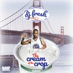 Dj Fresh - The Cream Of The Crop