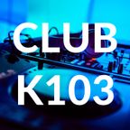 Club K103 Live - Eskil #10 - 28-01-2024
