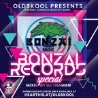 Oldskool Presents - Bonzai Special (Part 01)