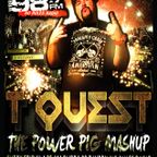 THE T QUEST POWER PIG MASHUP VOL 33! TQUEST.ROCKS