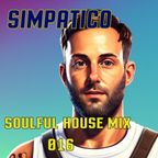 Soulful House Mix 016