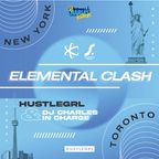 Elemental Sound Show E23 - Elemental Clash - Toronto VS. New York