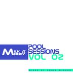 Milk n' Money : Pool Sessions : Mixed by Korie Minors Vol2