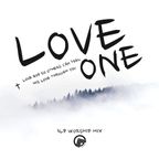 LOVE ONE - 3LP WORSHIP MIX