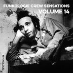 Funkologie Crew Sensations Vol.14