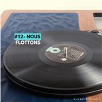 #12- "Nous Flottons" - La passion du son avec Timothée Cagniard