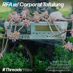 RFA w/ Corporal Tofulung - (Threads*PĀTEA) - 10-Mar-21
