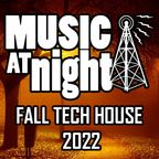 Brennen Kovic Presents- Music at Night Fall Tech House 2022