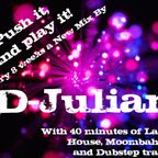 Push it and Play it. Volume 1 - D-Julian