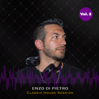 Enzo Di Pietro - Classic House Session Vol. 2
