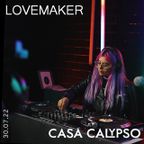 Casa Calypso - Selector Sessions - Lovemaker (30.07.22)