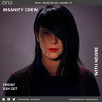 InNsanity Crew Radio Show by NOORE ::: Episode 086 ::: Season 5 :::