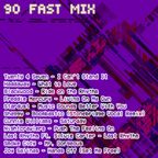 90's Dance Fast Mix