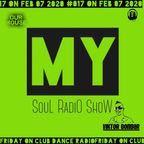 My Soul Radio Show 017 / @ Club Dance Radio / 2020 FEB 07 / Viktor Bondar