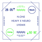 N.ONE Live Mix @ Heavy x Neuro in INQ Club