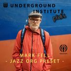 UI Picks - Mark Fell : Jazz Org preset (Reboot.fm 05.11.22)