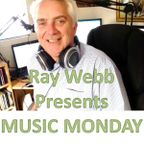 Ray Webb - Ray Webb's Music Monday Show 17:00-25.09.2023