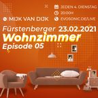Mijk van Dijk, evosonic radio, Fürstenberger Wohnzimmer 005, 2021-02-23