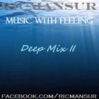 Deep Mix II