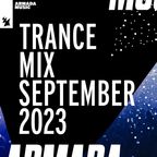 Armada Music Trance Mix - September 2023