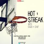 Hot Streak 7/14/17