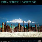 MDB - BEAUTIFUL VOICES 005 (SUNLOUNGER aka DJ SHAH SP. ED.)
