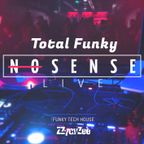 Total Funky Nosense Live from K4 - Summer Disco Tech House Mix