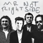 Mr Not Right Side