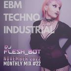 Monthly Techno-Industrial Mix #22 :: All New Tracks from November 2022