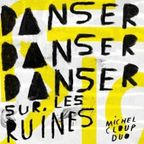 RUN Radiocabaret 06-12-2020 - album découverte : Michel Cloup Duo