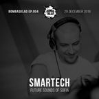 Smartech (FSS) Live @ BombaSklad EP.004