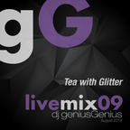 gG livemix09: Tea with Glitter