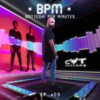 #BPM 09 - Botteghi Per Minutes + CAT DEALERS Guest Mix