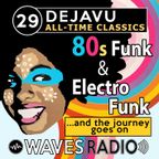 LEANDRO PAPA for Waves Radio - DEJAVU - All Time Classics #29