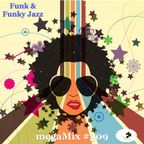 megaMix #309 Funk & Funky Jazz