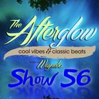 The Afterglow - Show 56