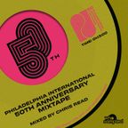 Philadelphia International Records 50th Anniversary Mixtape mixed by Chris Read
