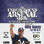 The Underground Arsenal Show with Special Guest Billy Danze of MOP