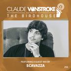 Claude VonStroke presents The Birdhouse 256