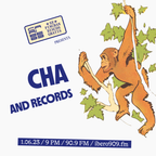 Se Pinchan Discos Gratis presenta Cha & Records